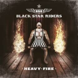 Black Star Riders : Heavy Fire